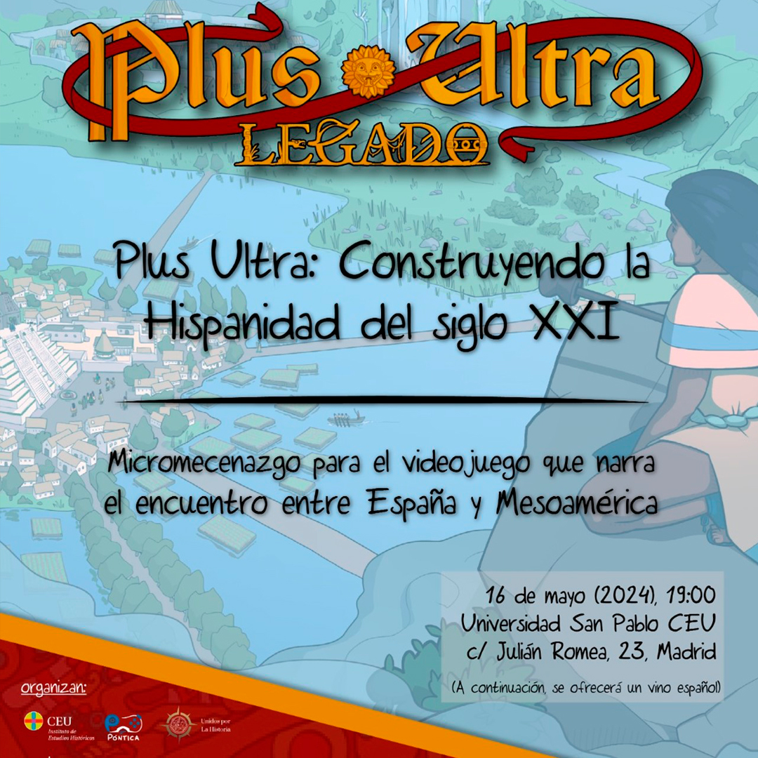 Presentación de "Plus Ultra: Construyendo la Hispanidad del Siglo XXI"