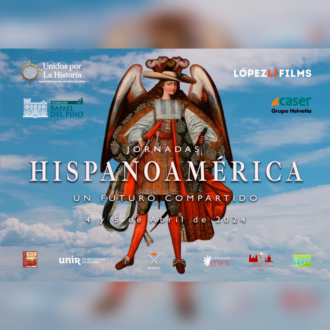 Jornada Hispanoamérica: HISPANOAMÉRICA, Un Futuro Compartido