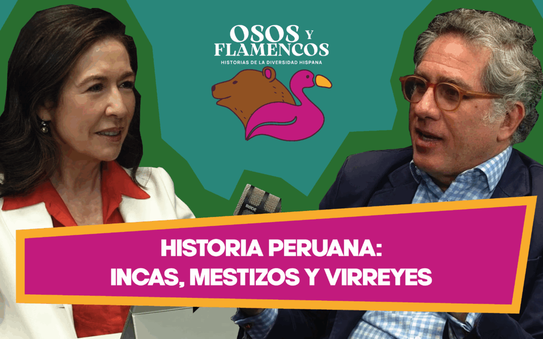 El Virreinato del Perú: una historia viva de la diversidad hispana