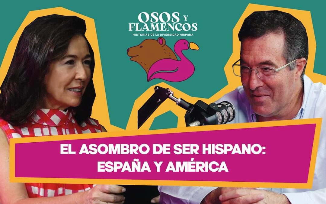 El asombro de ser hispano. España y América