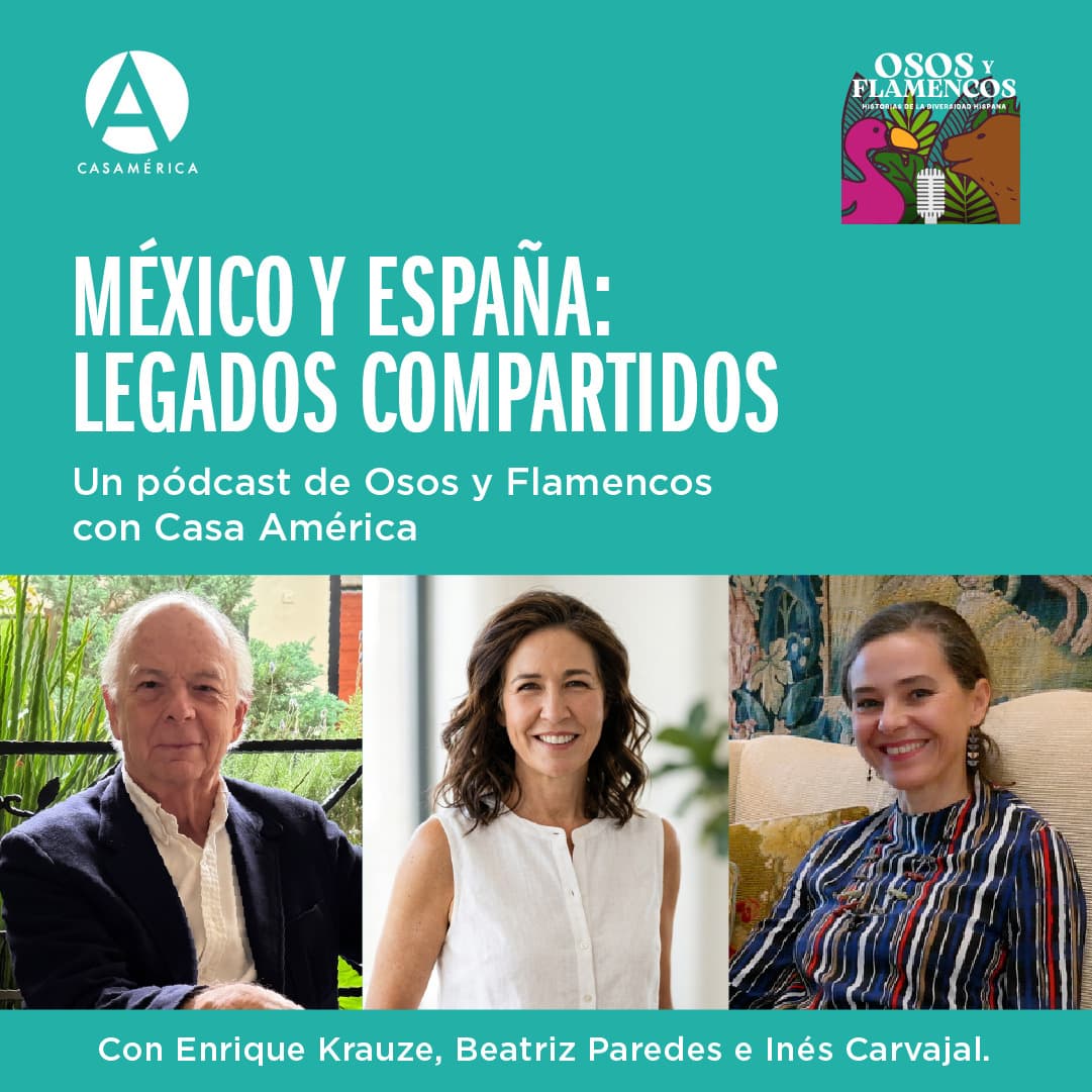 México y España: legados compartidos